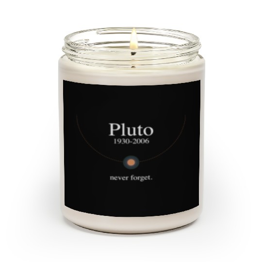 Pluto never forget Scented Candles