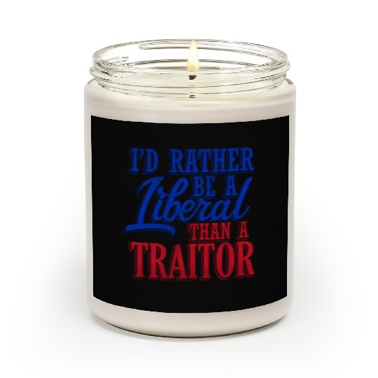 Rather Be A Liberal Scented Candles