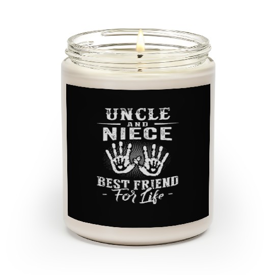 uncle and niece best friend Scented Candles