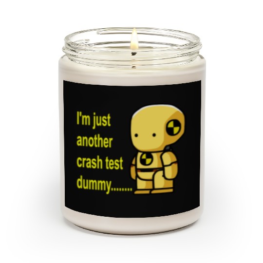 crash test dummy Scented Candles