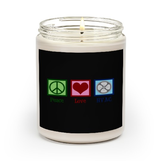 Peace Love HVAC Scented Candles