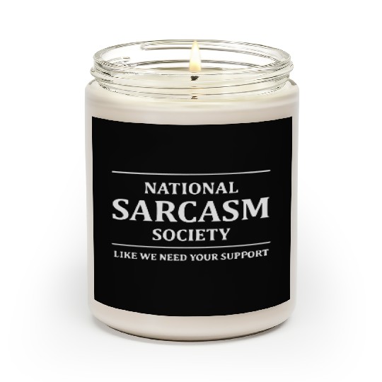 NATIONAL SARCASM SOCIETY Scented Candles
