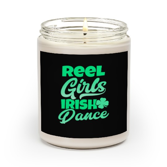 Irish Dance Reel Girls Irish Dance Gift Scented Candles
