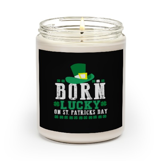 Born Lucky on St Patricks Day Birthday Toddler Scented Candles