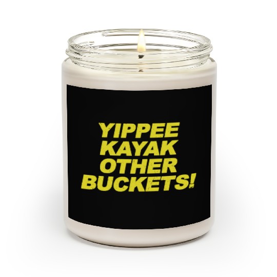 Yippee Kayak Other Buckets Brooklyn Nine Nine B99 Scented Candles