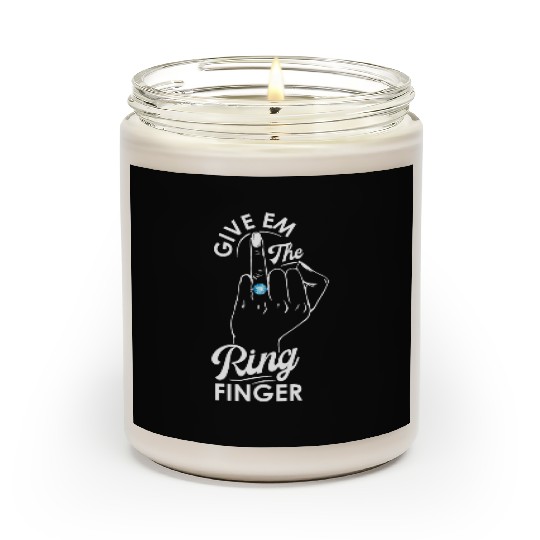 Give Em The Ring Finger, Future Mrs, Bridal Scented Candles