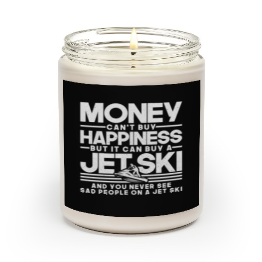 Money Can't Buy Happiness Jet Ski Riding Ocean Scented Candles