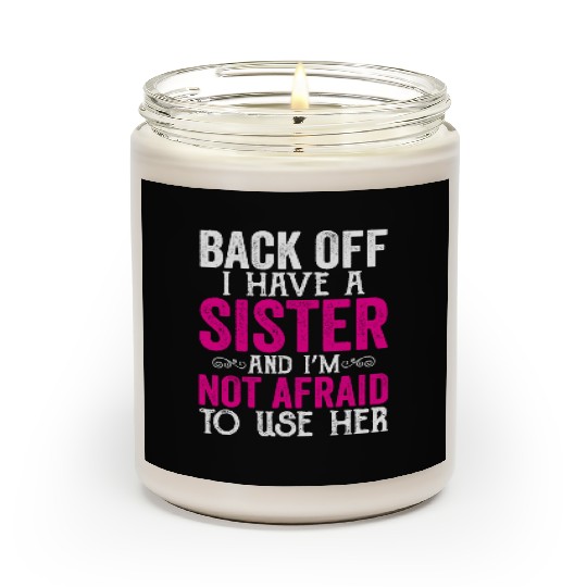 Sister Scented Candles, Funny Sister Scented Candles, Sister Scented Candles