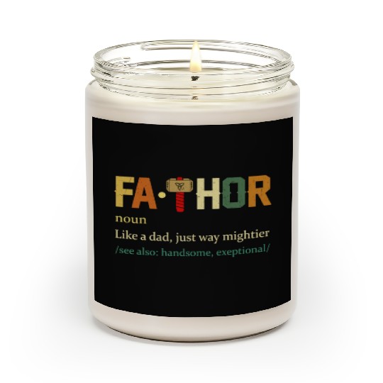 Fa Thor Like Dad Just Way Mightier Hero Scented Candles