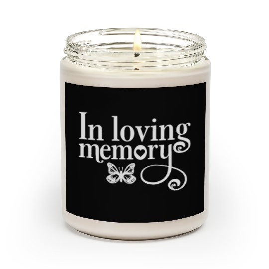 In Memory Of In Loving Memory Scented Candles