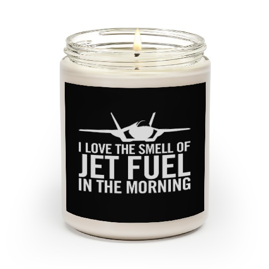F-35 "I love the smell of jet fuel in the morning" Scented Candles