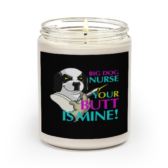 BIG DOG NURSE Scented Candles