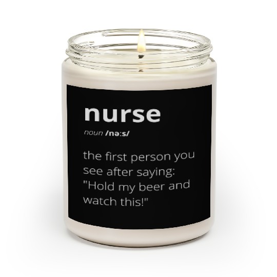 NURSE | funny definition Scented Candles