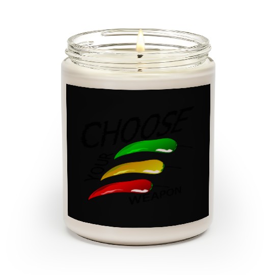 choose your weapon chilli black Scented Candles