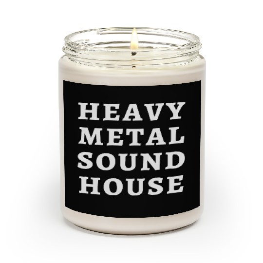 HEAVY METAL SOUND HOUSE Scented Candles