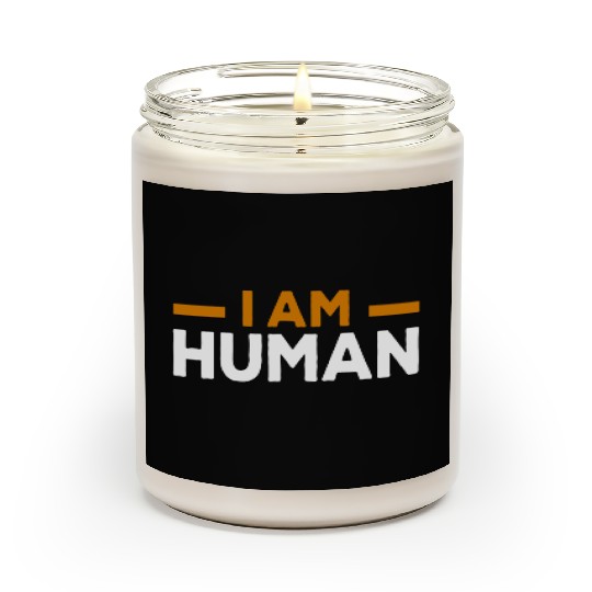 I AM HUMAN Scented Candles