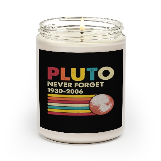 Pluto Never Forget 1930 2006 Scented Candles