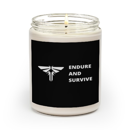 Endure and survive ellie the last of us tlou joel Scented Candles