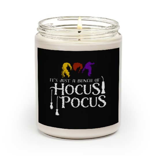 It's Just a Bunch of Hocus Pocus Scented Candles