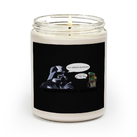 Darth Vader's Condition to Every Hired Mandalorian Scented Candles