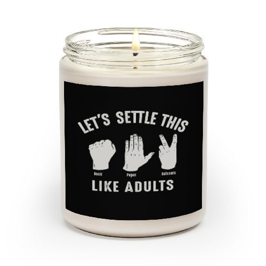 Let's Settle This Like Adults Rock Paper Scissors Scented Candles