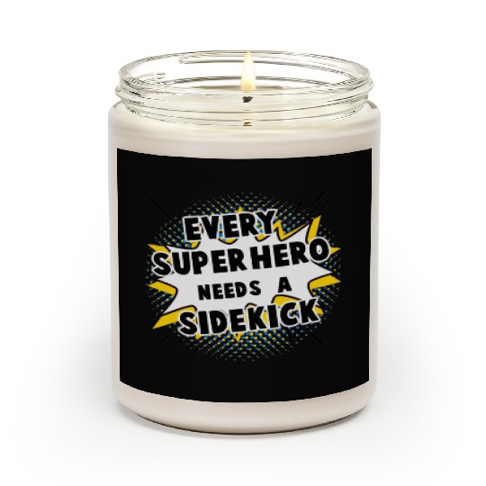Every Superhero Needs A Sidekick for Newborn Scented Candles