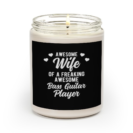 Funny Bassist Husband Gift For Bass Guitar Player Scented Candles