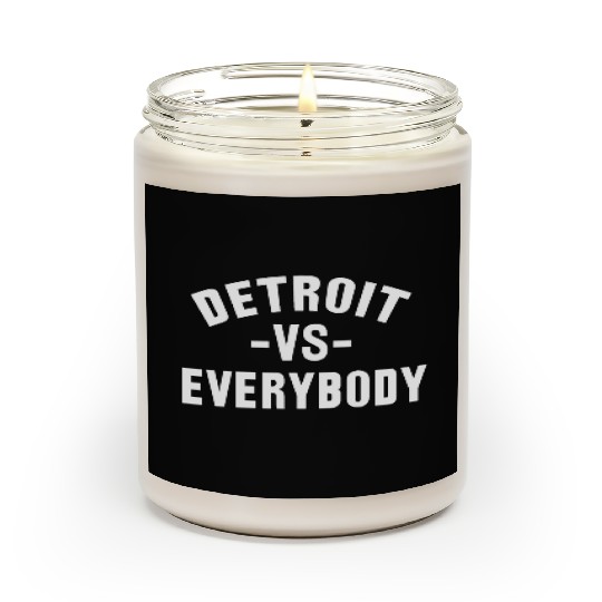 Detroit VS Everybody Scented Candles