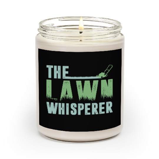 Funny Lawn Mowing The Lawn Whisperer Scented Candles