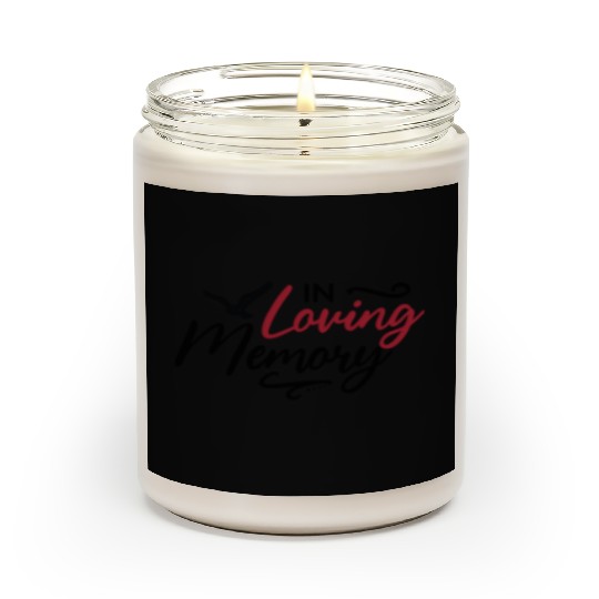 In Loving Memory - Memorial Day Scented Candles