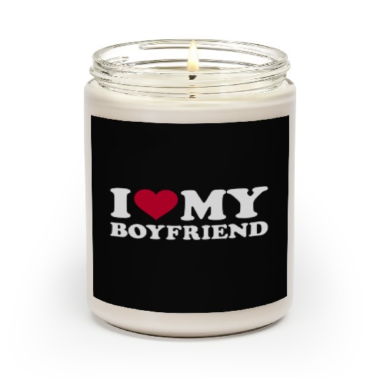 I Love My Boyfriend birthday christmas gift Scented Candles