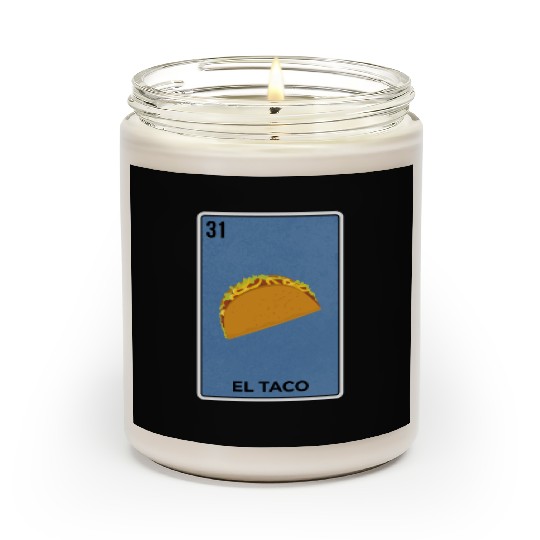El Taco Mexican Lottery Card Funny Mexico Cool Scented Candles