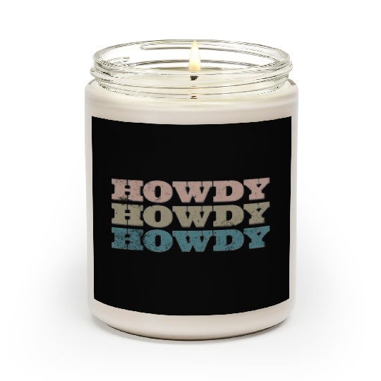 Howdy Western Cowboy Rodeo Country Southern Howdy Scented Candles
