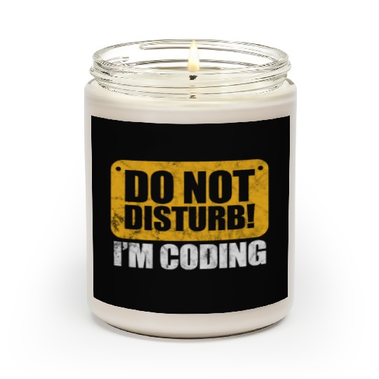 Do Not Disturb I'm Coding Vintage, Programmer Scented Candles
