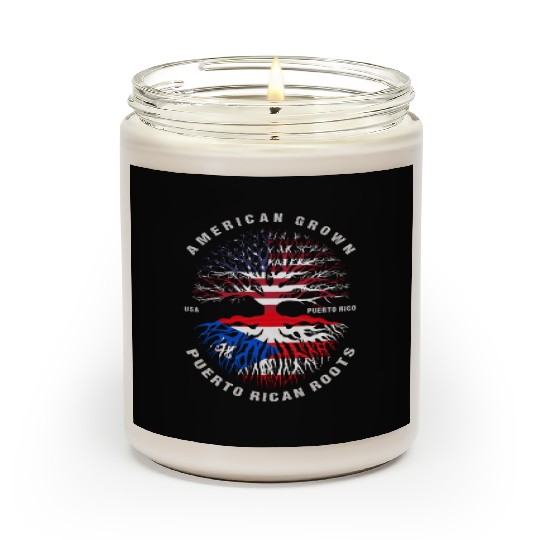 American Grown Puerto Rican Roots Puerto Rico Flag Scented Candles