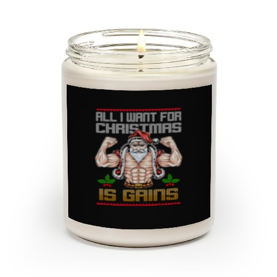 All I Want For Christmas Is Gains Workout Gym Scented Candles