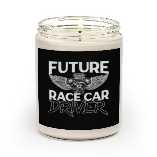 Future Race Car Driver Racer Drag Racing Speed Scented Candles