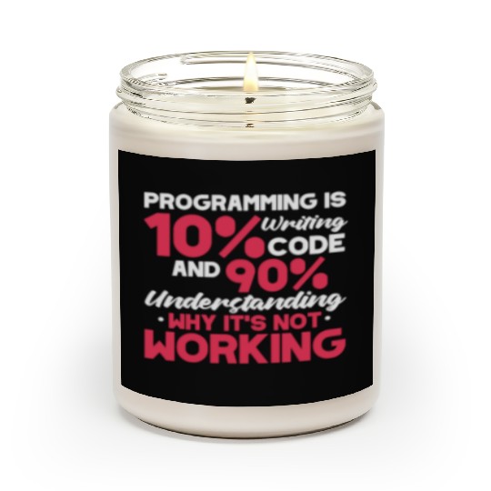 Life Motto Software Developer Scented Candles
