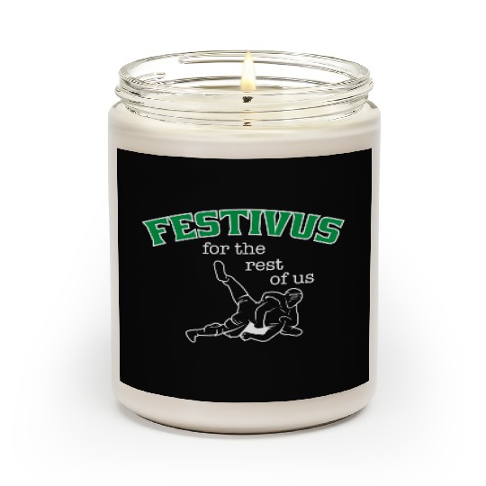 Festivus, For The Rest Of Us Scented Candles