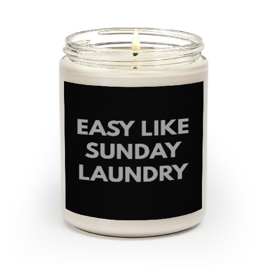 Easy Like Sunday Laundry Scented Candles