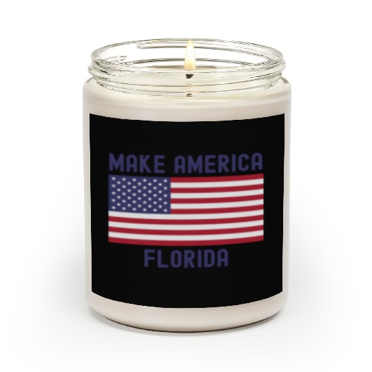 Make America Florida American Flag DeSantis 2024 Scented Candles