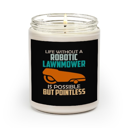 Lawn mowing robot Robot mower Scented Candles