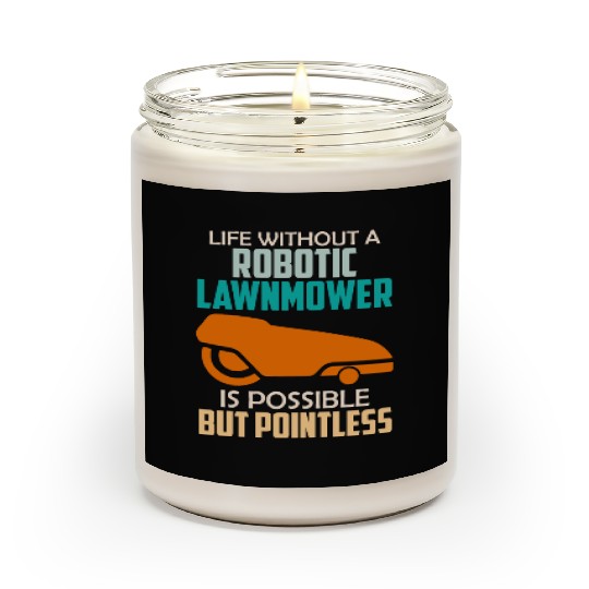 Lawn mowing robot Robot mower Scented Candles