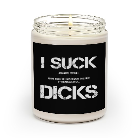 Fantasy Football Loser I Lost League Shame funny Scented Candles