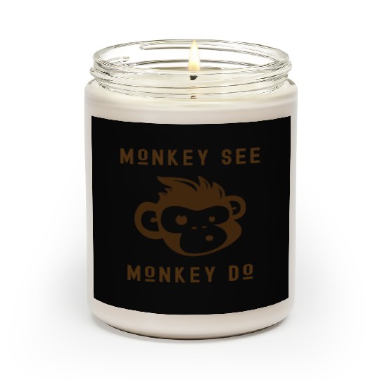 Monkey See Monkey Do Cute Adorable Funny Monkey Scented Candles