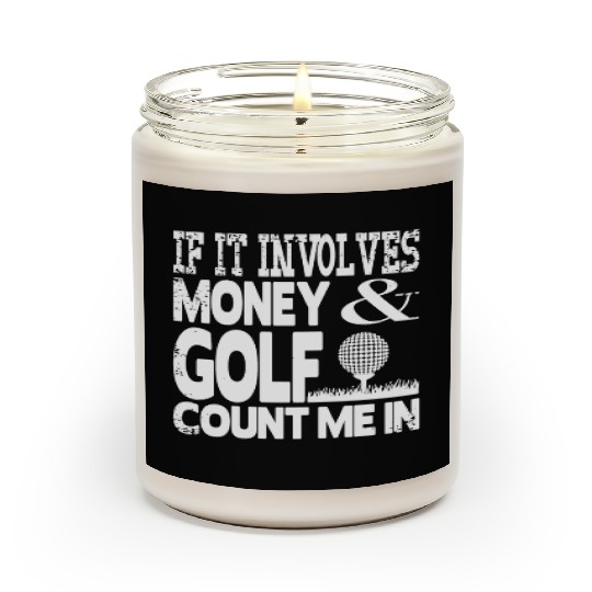 Money and golf Scented Candles