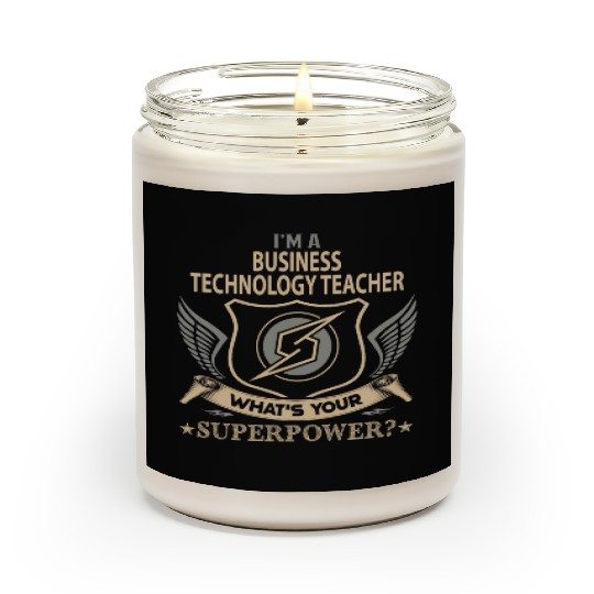 Business Technology Teacher Scented Candles - Superpower J