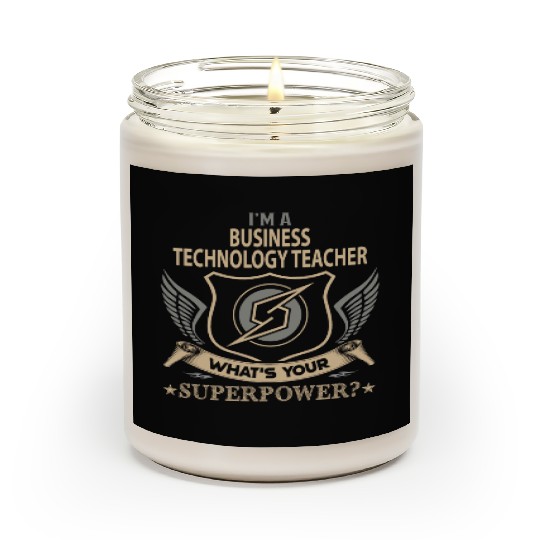 Business Technology Teacher Scented Candles - Superpower J