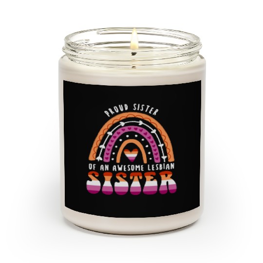 Proud Sister Awesome Lesbian Sister Scented Candles
