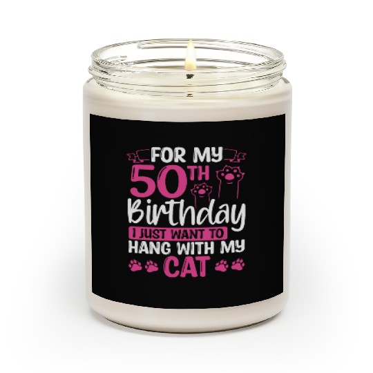 50 Year Old Cat Mom my Cat Dad Kitty 50th Birthday Scented Candles